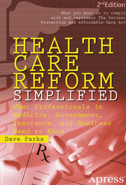 Health Care Reform Simplified