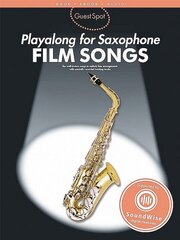 Guest Spot Film Songs Playalong -For Alto Saxophone- (Book & Online Media)