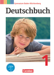 Deutschbuch Gymnasium - Baden-Württemberg - Ausgabe 2012 - Band 1: 5. Schuljahr