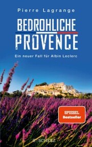 Bedrohliche Provence