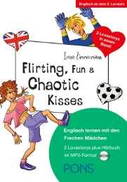 Flirting, Fun & Chaotic Kisses