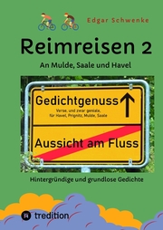 Reimreisen 2 - Von Ortsnamen und Ortsansichten zu hintergründigen und grundlosen Gedichten mit Sprachwitz - Cover