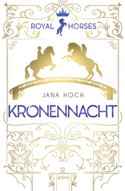 Royal Horses - Kronennacht