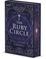 The Ruby Circle - All unsere Wahrheiten