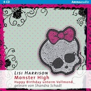 Monster High - Happy Birthday unterm Vollmond