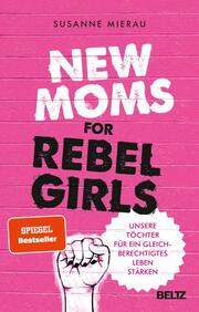 New Moms for Rebel Girls - Cover