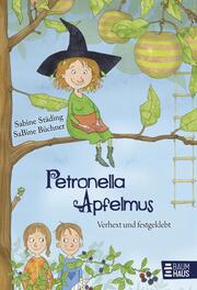 Petronella Apfelmus - Verhext und festgeklebt - Cover