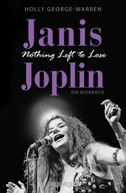 Janis Joplin - Nothing Left to Lose