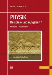 Physik - Beispiele und Aufgaben 1 - Cover