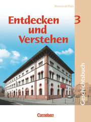 Entdecken und verstehen - Geschichtsbuch - Rheinland-Pfalz 2005