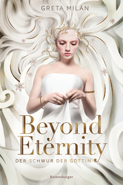 Der Schwur der Göttin 1: Beyond Eternity