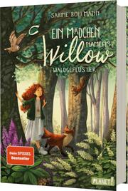 Ein Mädchen namens Willow - Waldgeflüster