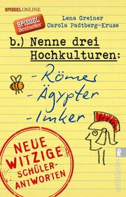 Nenne drei Hochkulturen: Römer, Ägypter, Imker - Cover