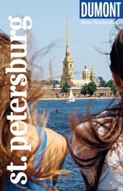 DuMont Reise-Taschenbuch Reiseführer St. Petersburg