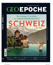 GEO Epoche - Schweiz