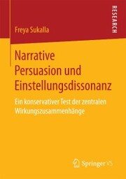 Narrative Persuasion und Einstellungsdissonanz - Cover