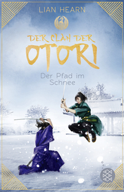 Der Clan der Otori - Der Pfad im Schnee