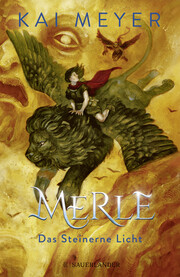 Merle - Das Steinerne Licht