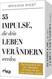 55 Impulse, die dein Leben verändern werden - Das Kartendeck zum Nr.-1-Bestseller 101 Essays, die dein Leben verändern werden