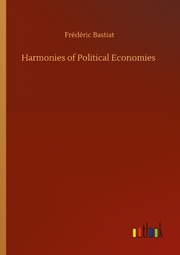Harmonies of Political Economies