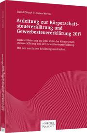 Anleitung zur Körperschaftsteuererklärung und Gewerbesteuererklärung 2017