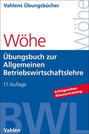 Übungsbuch zur Einführung in die Allgemeine Betriebswirtschaftslehre - Cover