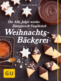 Die Alle Jahre wieder Zimtstern & Vanilleduft Weihnachtsbäckerei - Cover