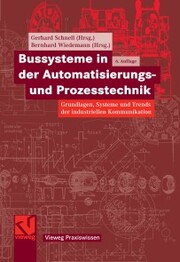 Bussysteme in der Automatisierungs- und Prozesstechnik