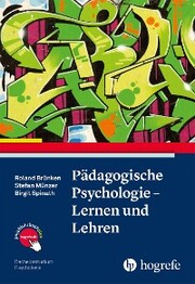 Pädagogische Psychologie - Lernen und Lehren