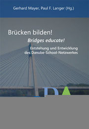 Brücken bilden!/Bridges educate!