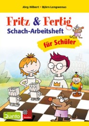 Fritz & Fertig: Schach-Arbeitsheft für Schüler