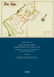 Das Land Loitz zwischen 1200 und 1700
