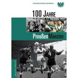 100 Jahre Preußen Münster