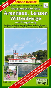 Radwander- und Wanderkarte Flusslandschaft Elbe, Wittenberge, Arendsee, Lenzen und Umgebung