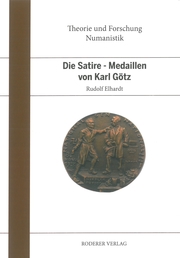 Die Satire-Medaillen von Karl Götz