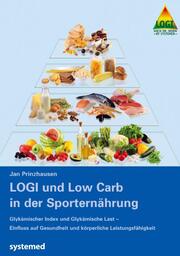 LOGI und Low Carb in der Sporternährung