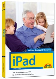 iPad - Leichter Einstieg für Senioren