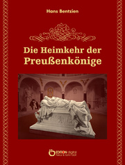 Die Heimkehr der Preußenkönige - Cover