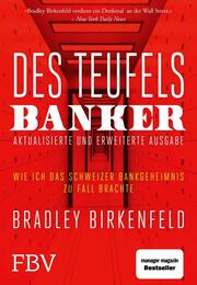 Des Teufels Banker - aktualisierte und erweiterte Ausgabe