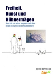 Freiheit, Kunst und Hühnermägen - Cover