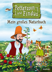 Pettersson und Findus - Mein großes Naturbuch