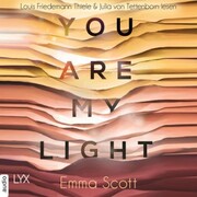 You Are My Light - Die Novella zu 'The Light in Us'