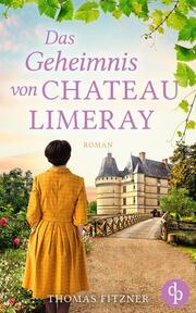 Das Geheimnis von Chateau Limeray