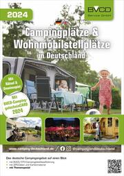 Campingplätze & Wohnmobilstellplätze in Deutschland 2024
