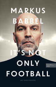 Markus Babbel - It's not only Football