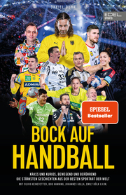 Bock auf Handball - Krass und kurios, bewegend und berührend