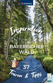 KOMPASS Inspiration Bayerischer Wald