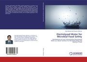 Electrolyzed Water for Microbial Food Safety