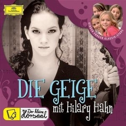 Die Geige mit Hilary Hahn