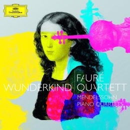 Wunderkind - Piano Quartets Nr. 2 f-moll/Nr. 3 h-moll